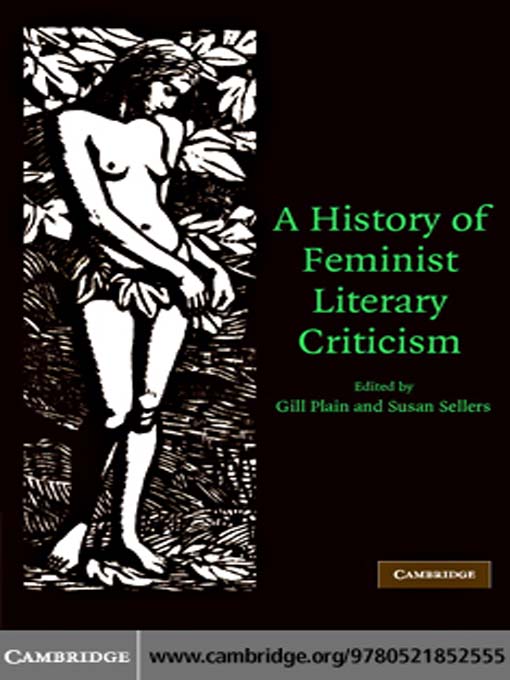 Title details for A History of Feminist Literary Criticism by Gill Plain - Available